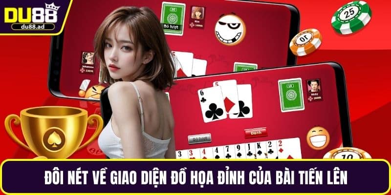 Đôi nét về giao diện đồ họa đỉnh của bài tiến lên