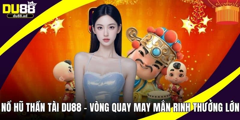 Nổ hũ thần tài